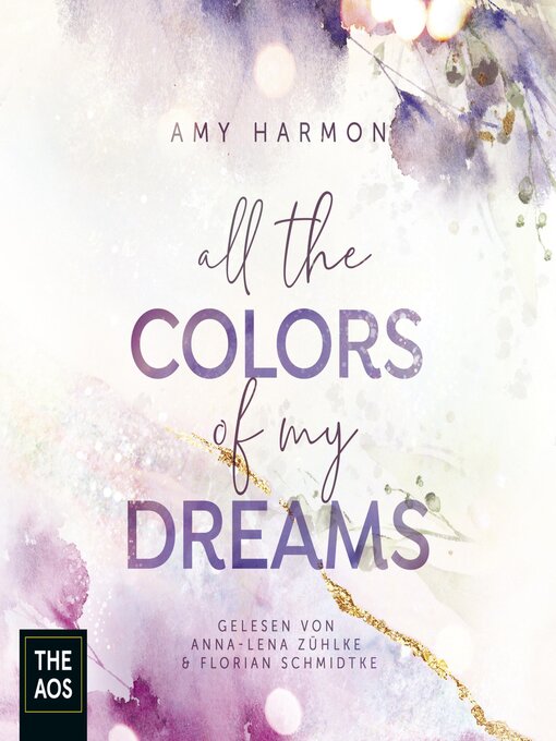 Titeldetails für All the Colors of my Dreams nach Amy Harmon - Verfügbar